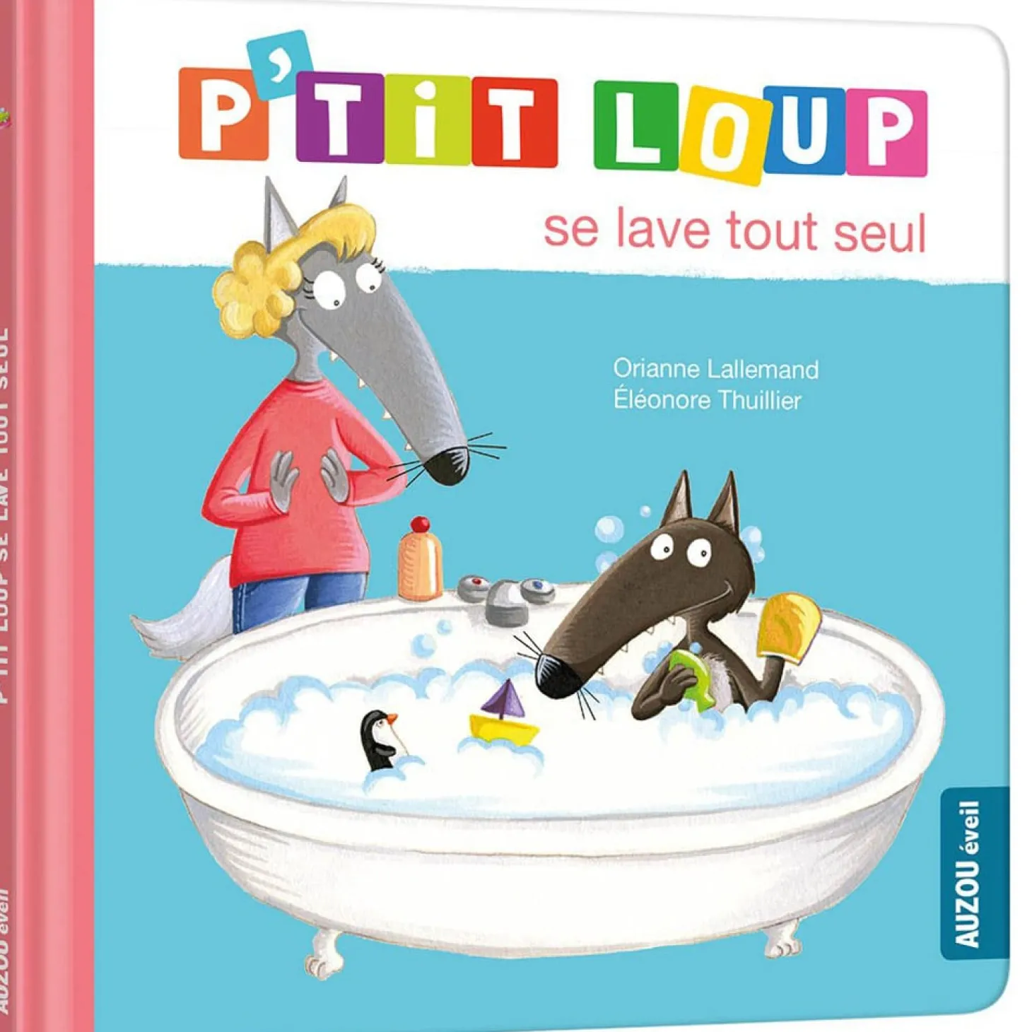 Auzou Livre P'Tit Loup se Lave Tout Seul