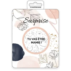 Irréversible Bijoux                    Carte à gratter annonce « Tu vas être mamie »