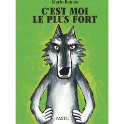 Moulin Roty                    Livre C'est moi le plus fort de Mario Ramos    Multicolore
