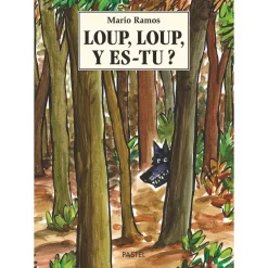 Moulin Roty                    Livre Loup, Loup, y es-tu ? de Mario Ramos    Multicolore