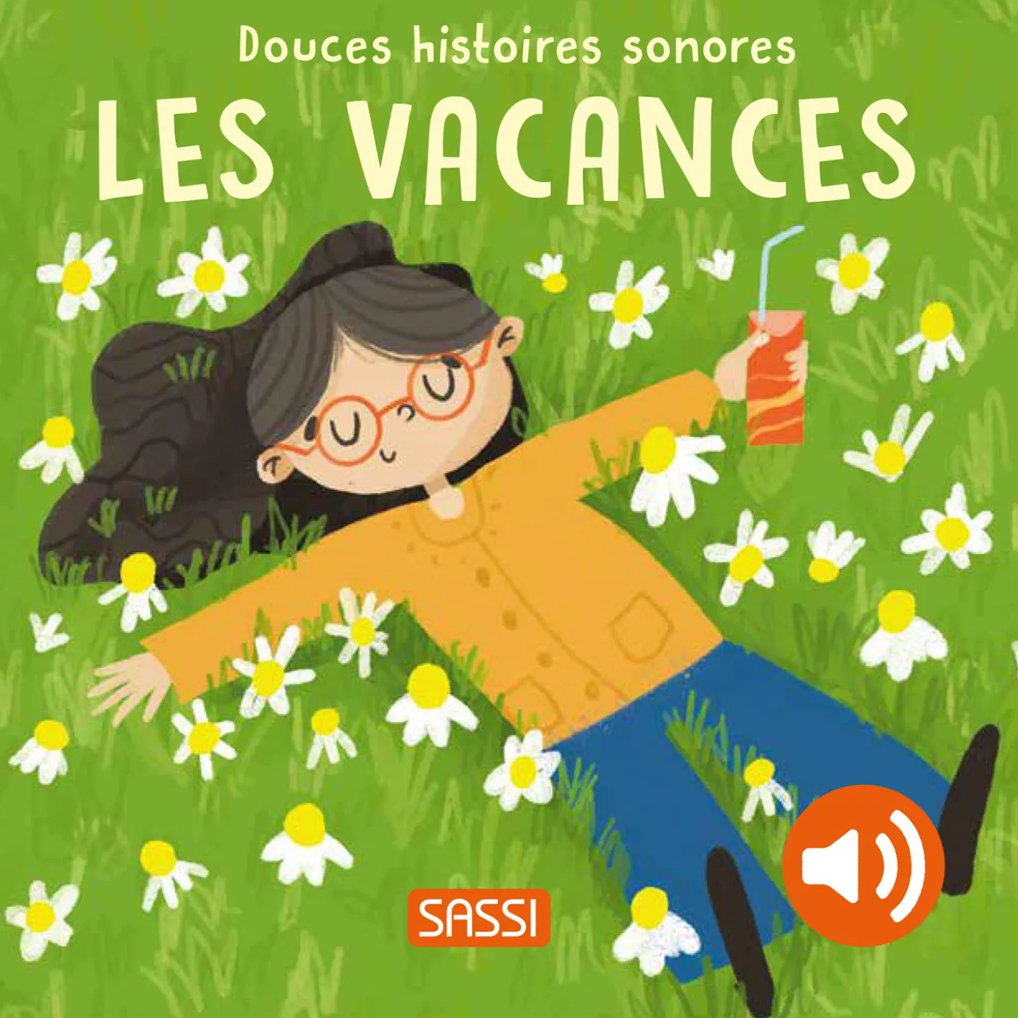Sassi Junior Douces Histoires Sonores Les Vacances Multicolore
