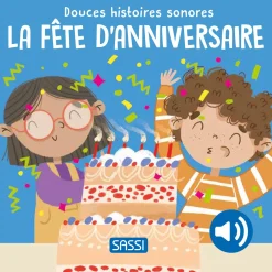 Sassi Junior Douces Histoires Sonore Fete D'Anniversaire Multicolore